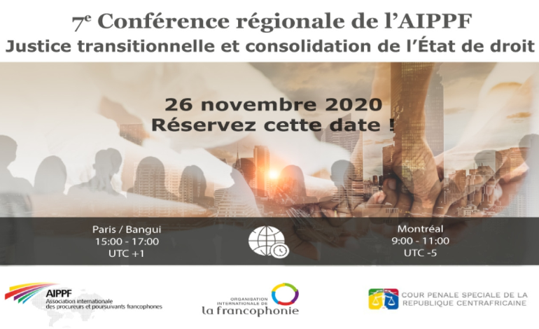 Webinaire : 7e conférence régionale de l’AIPPF sur la justice transitionnelle et la consolidation de l’Etat de droit.